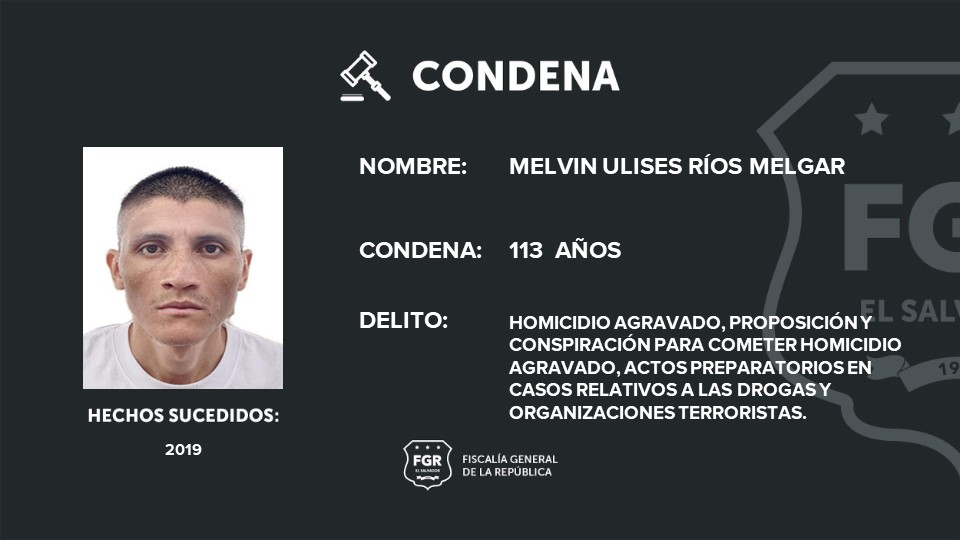 Pandillero salvadoreño es condenado a 113 años de prisión por varios delitos